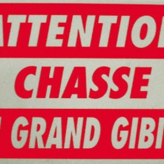 Attention chasse au grand gibier